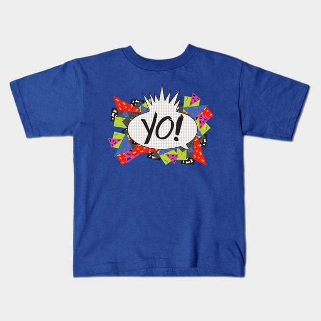 YO! Kids T-Shirt by Adotreid